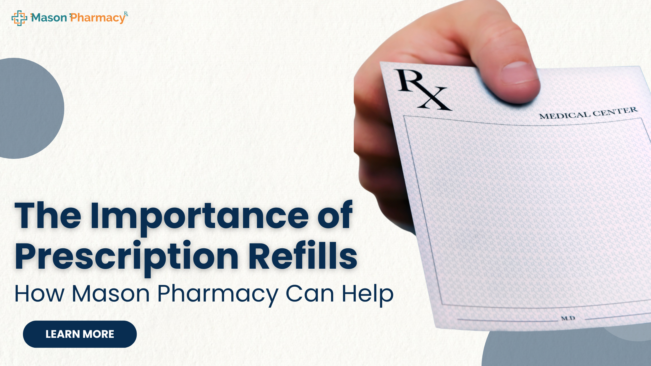 The Importance of Prescription Refills: How Mason Pharmacy Can Help - Mason Pharmacy