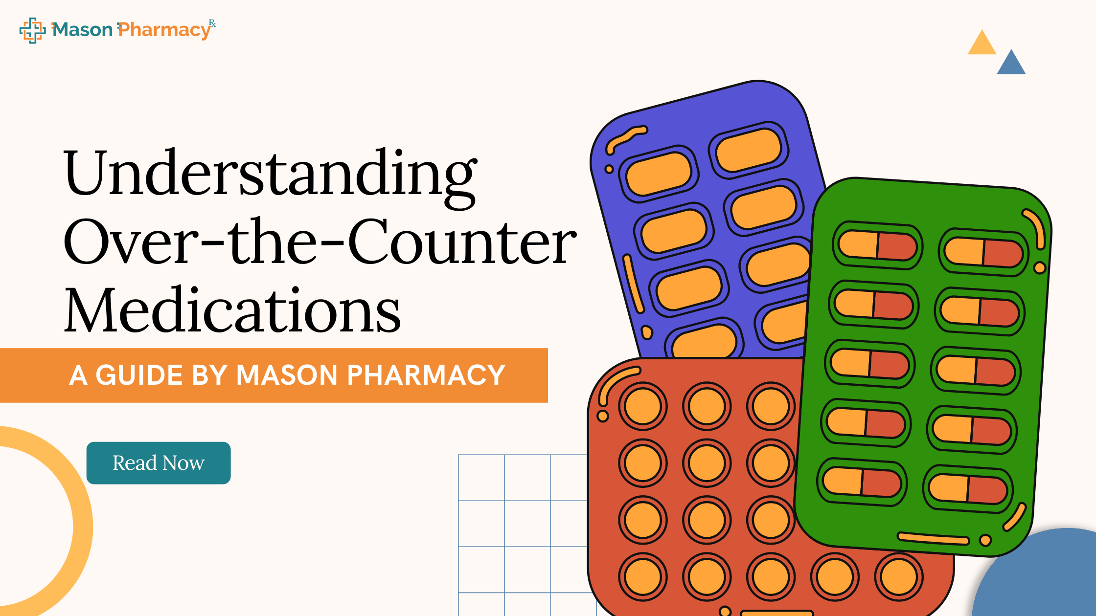 Understanding Over-the-Counter Medications A Comprehensive Guide by Mason Pharmacy